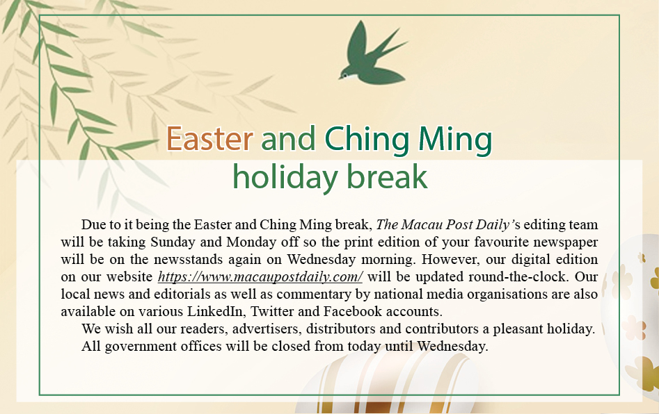 Easter and Ching Ming  holiday break